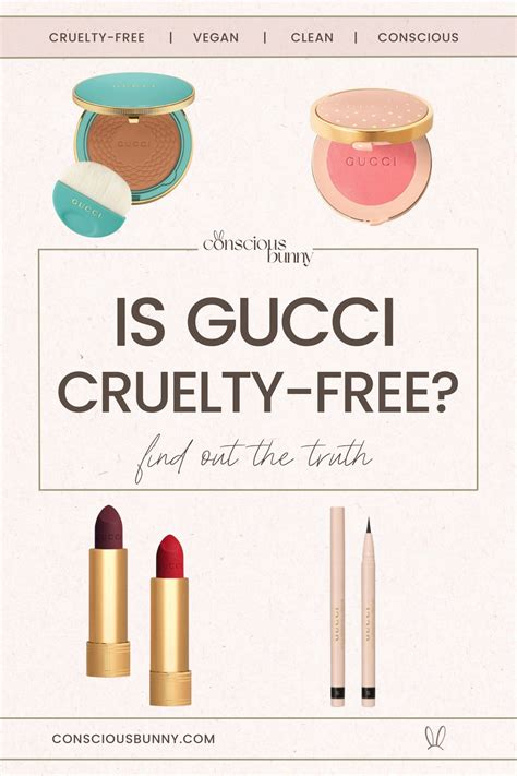 gucci cosmetici|is Gucci cosmetics cruelty free.